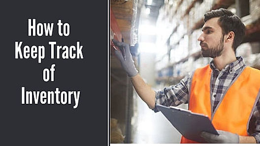How to Keep Track of Inventory for Efficient Inventory Control in 2020