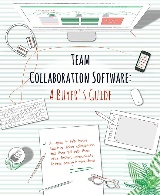 Team Collaboration Software: A Buyer's Guide