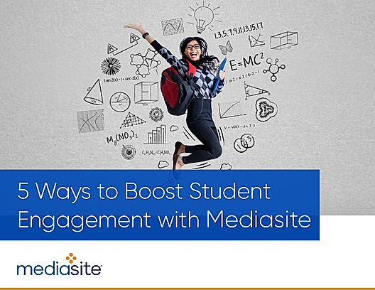 5 Ways to Boost Student Engagement with Mediasite